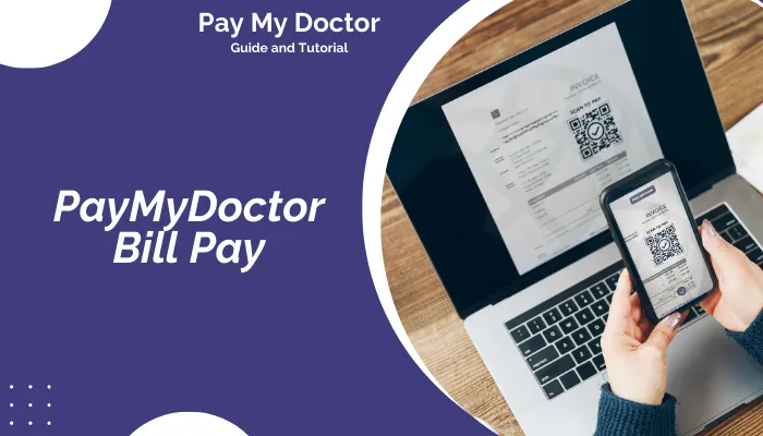 PayMyDoctor Bill Pay PayMyDoctor Bill Pay