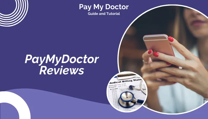 PayMyDoctor Reviews PayMyDoctor Reviews